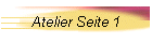 Atelier Seite 1